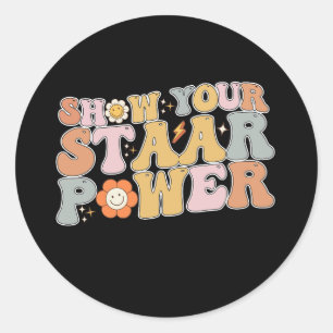 Groovy Show Your STAAR Power Test Day Runt Klistermärke