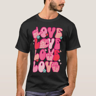 Groovy Sign Language Valentines day Kärlek Asl Fin T Shirt