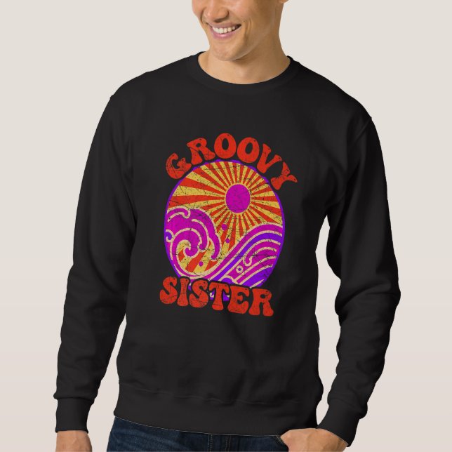 Groovy Sister 70s Aesthetic Nostalgia 1970's Retro Lång Ärmad Tröja (Framsida)