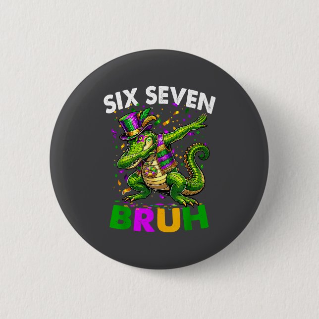 Groovy Six Seven Bruh Alligator Dabbing Mardi Gras Knapp (Framsida)
