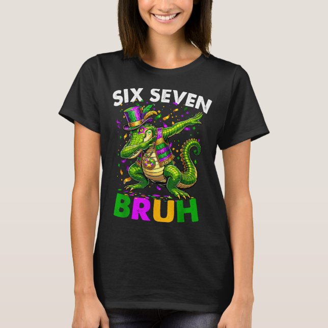 Groovy Six Seven Bruh Alligator Dabbing Mardi Gras T Shirt (Framsida)