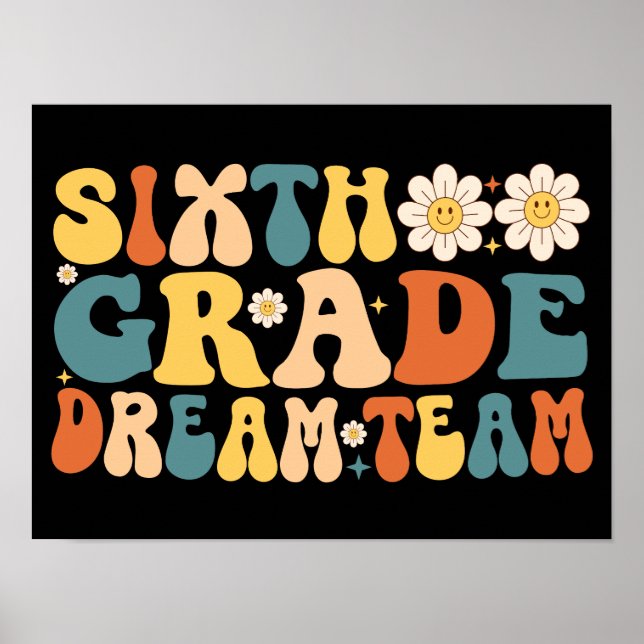 Groovy Sjätte Klass Dream Team Back to school Poster (Framsidan)