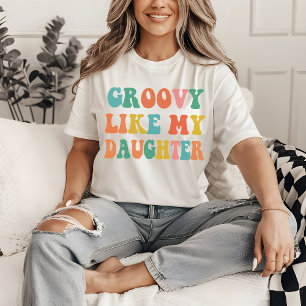 Groovy Som Min Dotter Tröja, Mor Och Dotter T Shirt