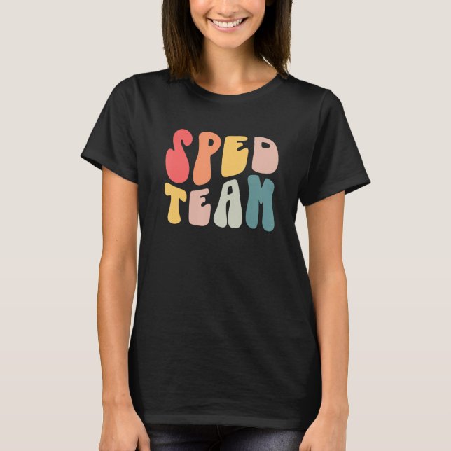 Groovy Sped Team Speciell Education Crew Sped Squa T Shirt (Framsida)