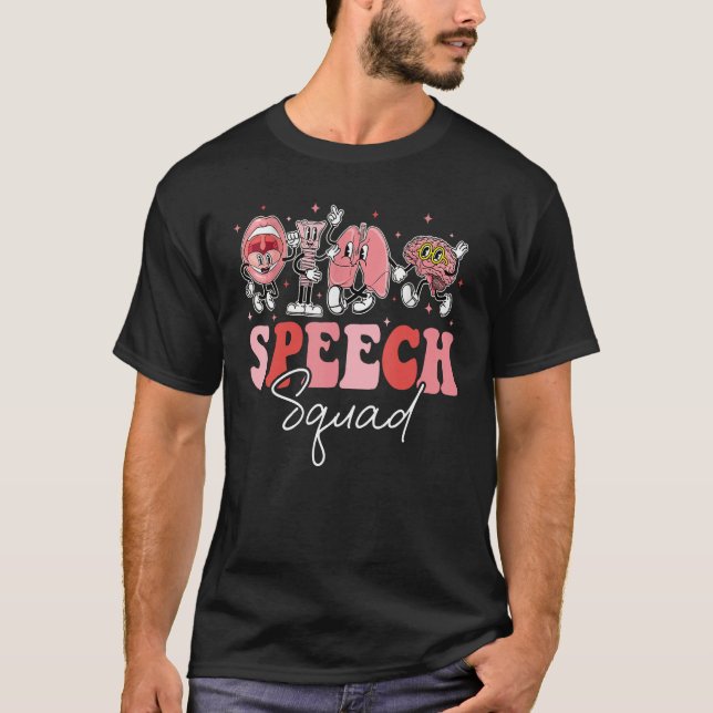 Groovy Speech Therapy Speech Language Pathologist  T Shirt (Framsida)
