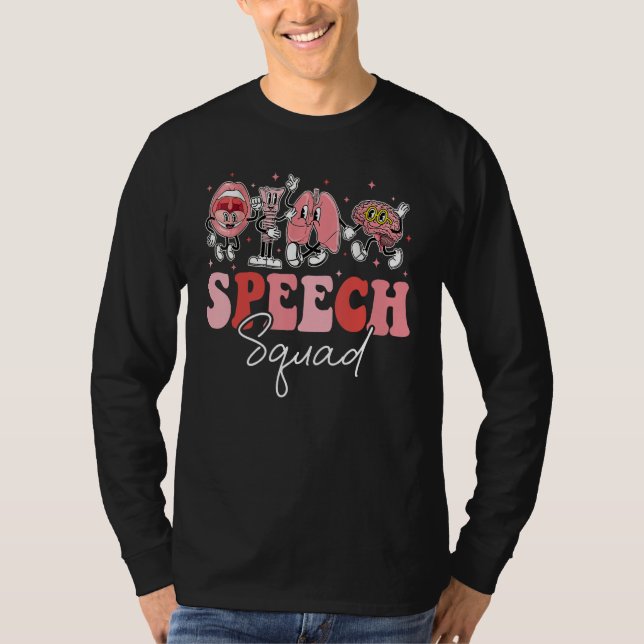 Groovy Speech Therapy Speech Language Pathologist  T Shirt (Framsida)