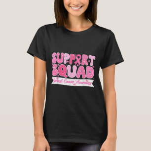 Groovy Support Squad Breast Cancer Awareness Rosa T Shirt