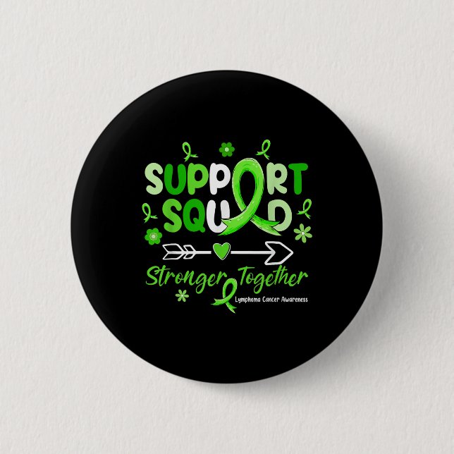 Groovy Support Squad Grönt Ribbon Lymphoma Cancer Knapp (Framsida)