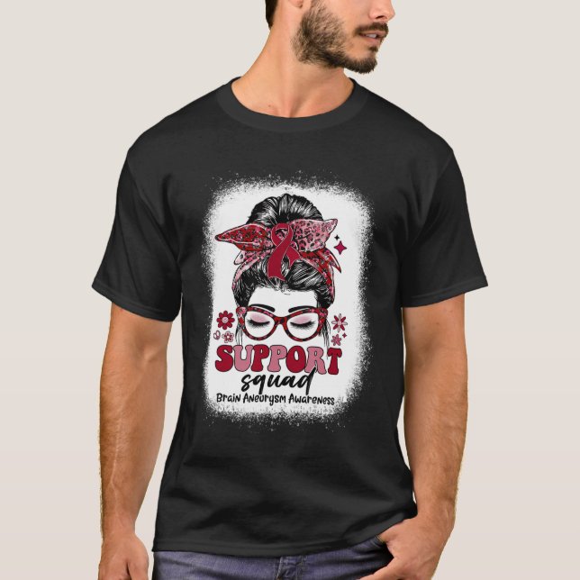 Groovy Support Squad Messy Bun Brain Aneurysm T Shirt (Framsida)