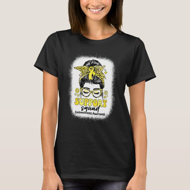 Groovy Support Squad Messy Bun Endometriosis Aware T Shirt (Framsida)