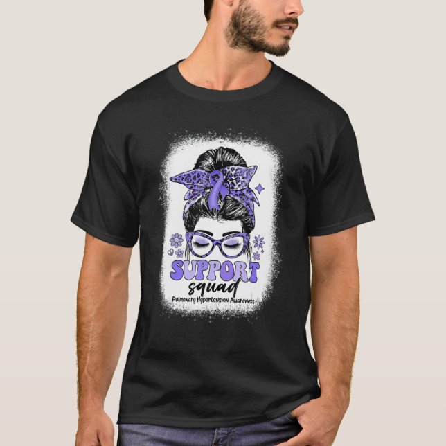 Groovy Support Squad Messy Bun Pulmonary Hypertens T Shirt (Framsida)