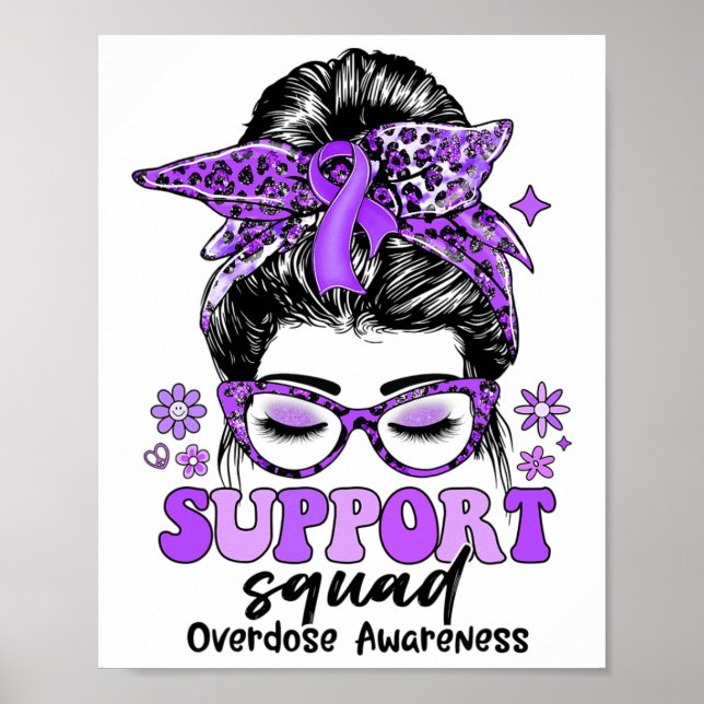 Groovy Support Squad Messy Bun Women Overdose Awar Poster (Framsidan)