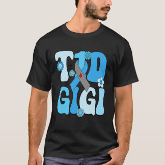 Groovy T1D Gigi Typ 1-Diabetes Medvetenhet Månad T Shirt
