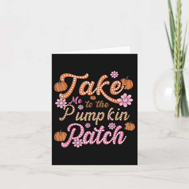 Groovy tar mig till Pumpkin Patch Hösthösten som f Kort (Framsida)