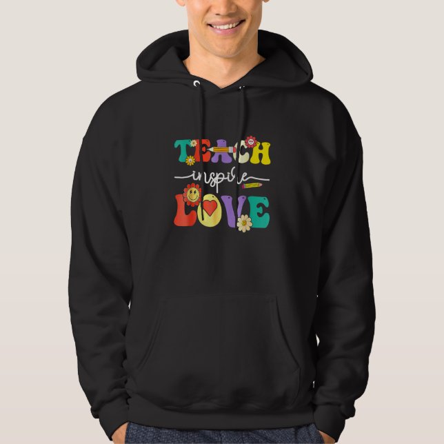Groovy Teach Inse Love Preschool Back To School Te Hoodie (Framsida)