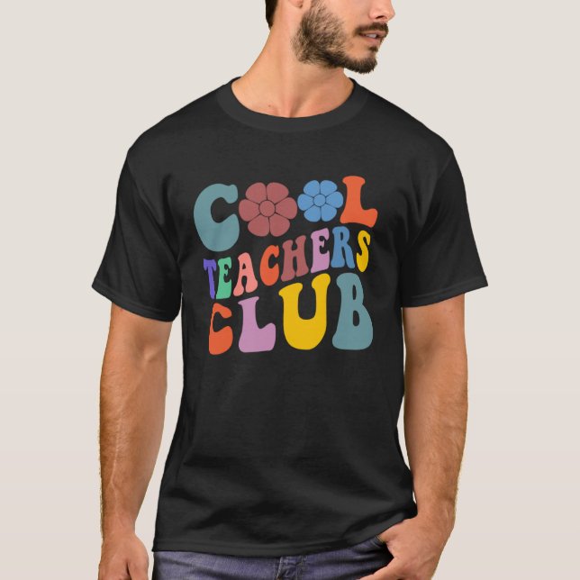 Groovy Teacher Cool Teacher Club School Teaching W T Shirt (Framsida)