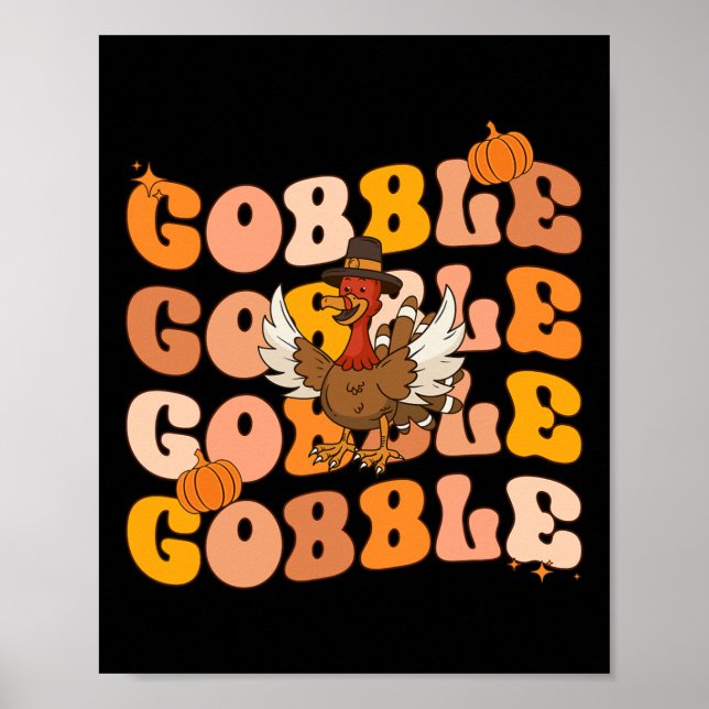 Groovy Thanksgiving Gobble Fall Graphic Tee for Wo Poster (Framsidan)