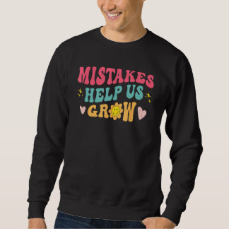 Groovy tillväxttänkande Positiv Retro Lärare Bak Lång Ärmad Tröja