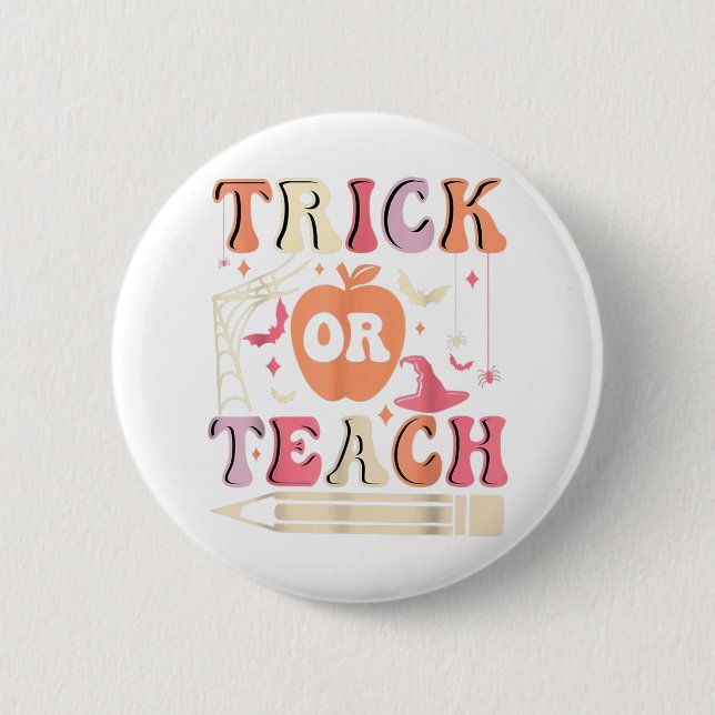 Groovy Trick eller Teach Ghost Teacher Halloween C Knapp (Framsida)
