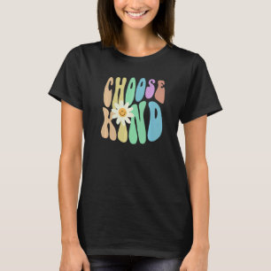 Groovy VÄLJ VÄNLIGHET Retro Stoppa Mobbing Välj Vä T Shirt