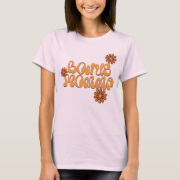 Groovy Vibes Bonus Momma Shirt T Shirt