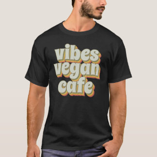 Groovy Vibes Veganska Kafe T Shirt