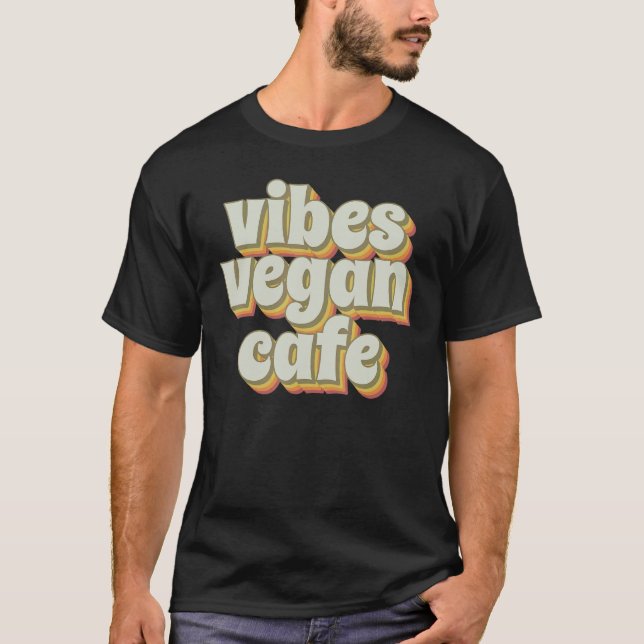 Groovy Vibes Veganska Kafe T Shirt (Framsida)