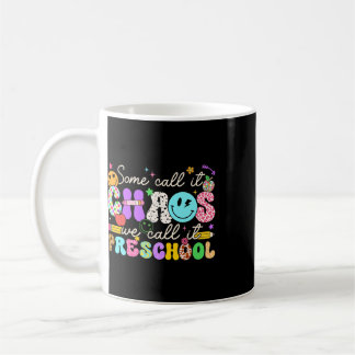 Groovy vissa kallar det kaos vi kallar det förskol kaffemugg