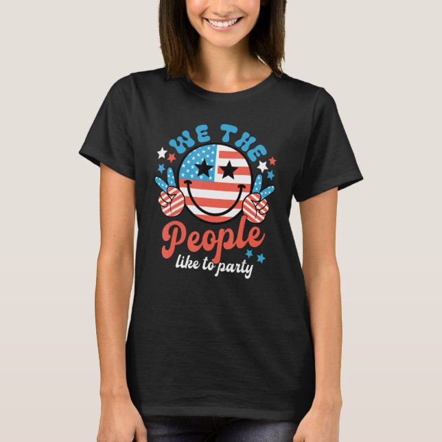 Groovy We The People Smile Face History 1776 Indep T Shirt (Framsida)