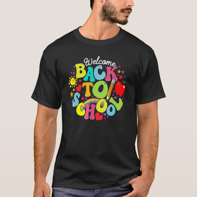 Groovy Welcome Back To School Rainbow Pencil Teach T Shirt (Framsida)