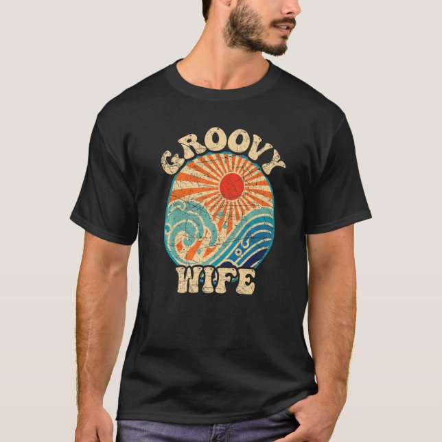 Groovy Wife 70s Aesthetic Nostalgia 1970's Retro W T Shirt (Framsida)