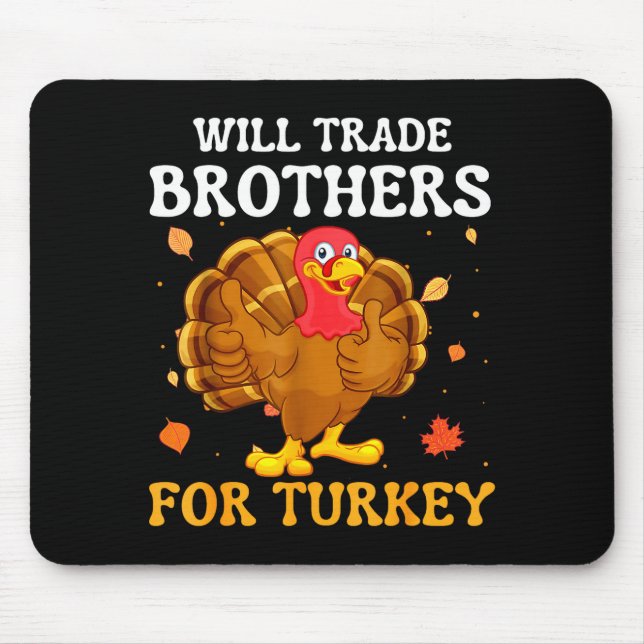 Groovy Will Trade Brothers For Turkey Funny Thanks Musmatta (Framsidan)