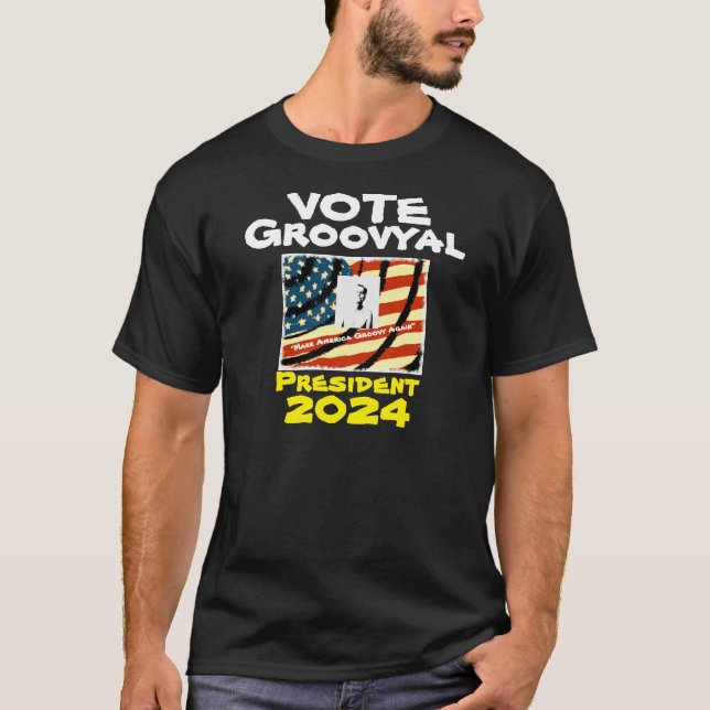 Groovyal för talman 2024 T-Shirt (Framsida)