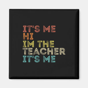 Groovy's Me Hi Im Läraren Det är Me Roligt Teache Magnet