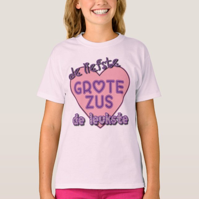 Grote Zus T-shirt (Framsida)