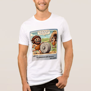 Grottmans hjulförskjutning   Funny Prehistorisk Te T Shirt