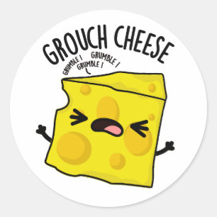 Grou-ost Funny Cheese Pun Runt Klistermärke