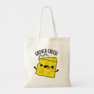 Grou-ost Funny Cheese Pun Tygkasse