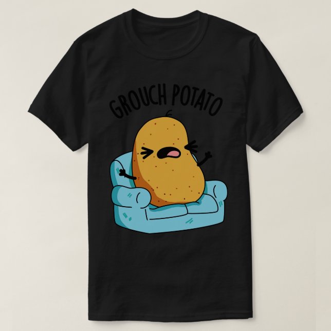 Grouch Potato Funny Veggie Puns 1 T Shirt (Design framsida)