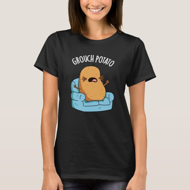 Grouch Potato Funny Veggie Puns Mörk BG T Shirt (Framsida)