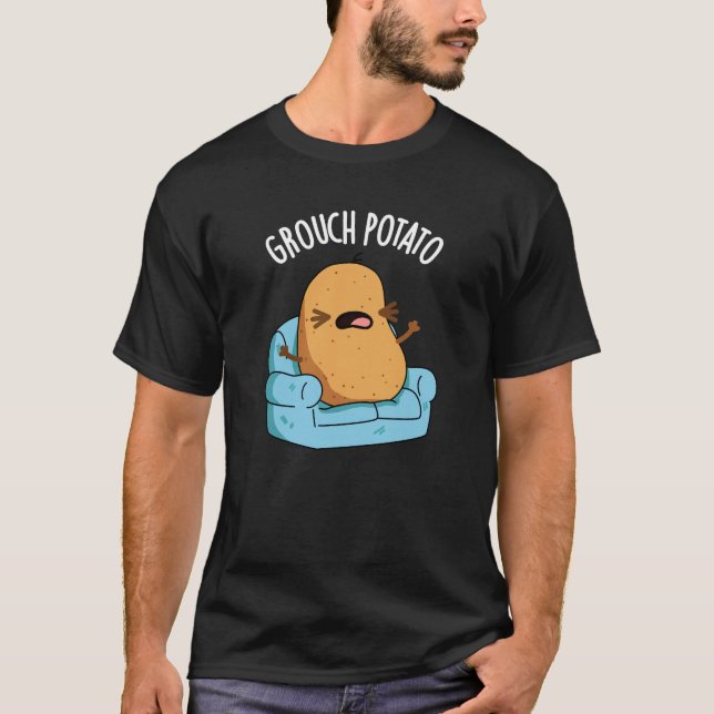 Grouch Potato Funny Veggie Puns Mörk BG T Shirt (Framsida)