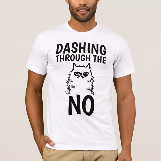 GROUCHY CAT CHRISTMAS, DASHING GENOM INGA T-SHIRTS (Framsida)