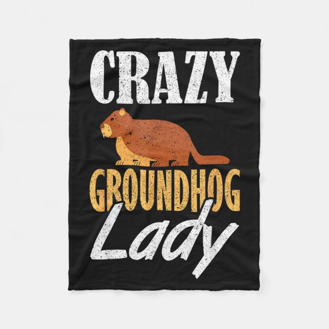 Ground Hog Crazy Groundhog Lady _1  Fleecefilt (Framsidan)