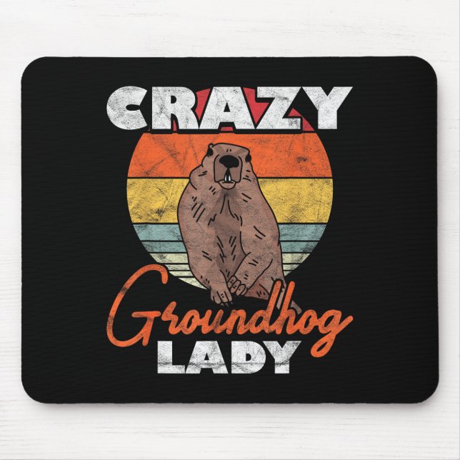 Ground Hog Crazy Groundhog Lady _2  Musmatta (Framsidan)