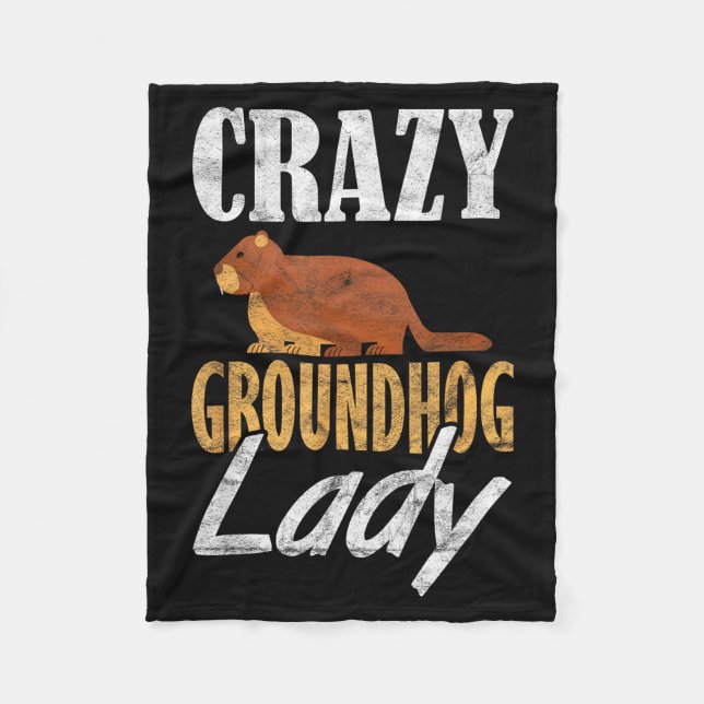 Ground Hog Crazy Groundhog Lady _3  Fleecefilt (Framsidan)