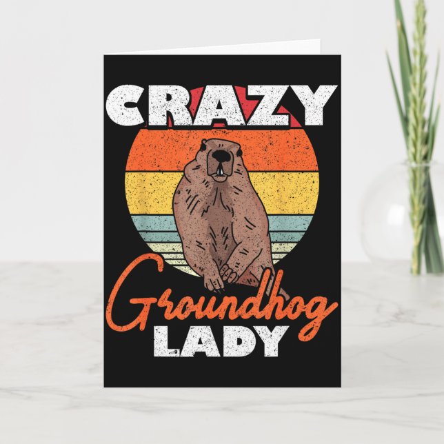 Ground Hog Crazy Groundhog Lady  Kort (Framsida)