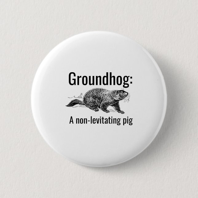 Groundhog A Non-levitating Pig Funny Pun Englieach Knapp (Framsida)