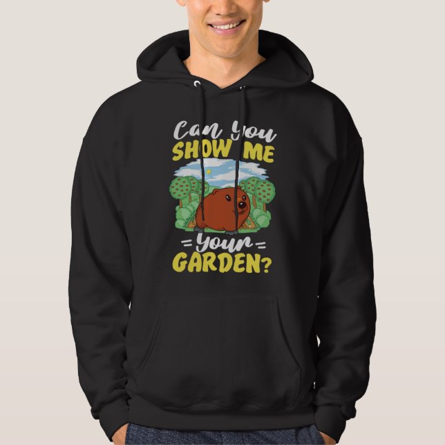 Groundhog Can You Show Me Your Garden Hoodie (Framsida)