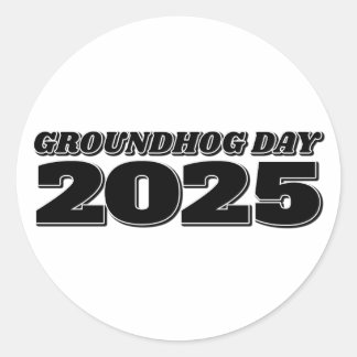 Groundhog Day 2025 Runt Klistermärke