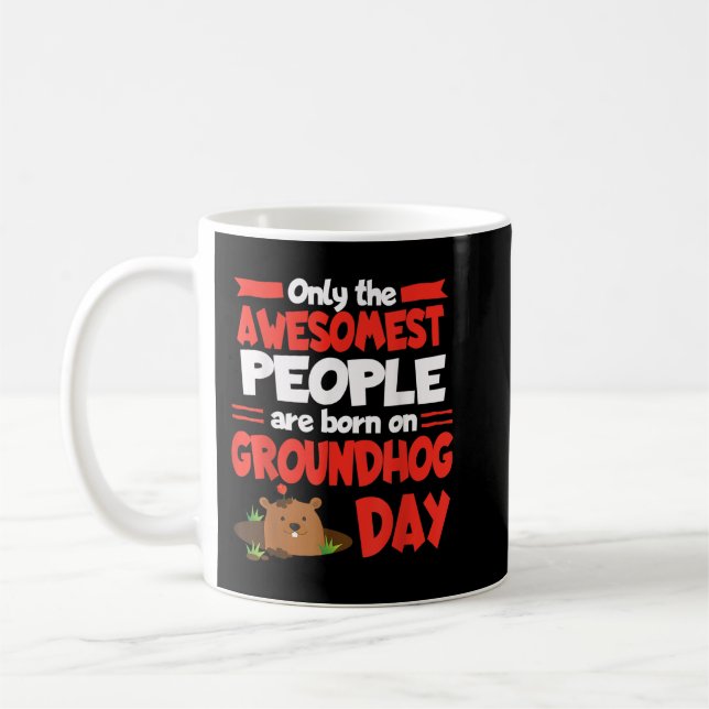 Groundhog Day Birthday Funny Gag Gift Manar Kvinno Kaffemugg (Vänster)